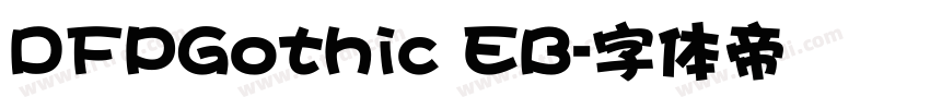DFPGothic EB字体转换